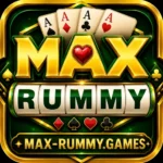 MAX RUMMY